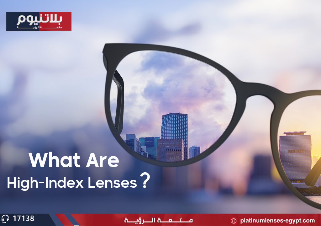 What Are High-Index Lenses?