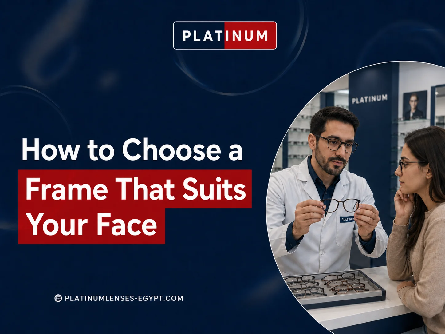 Best Eyeglasses Store in Cairo: How to Get Real Value for Money