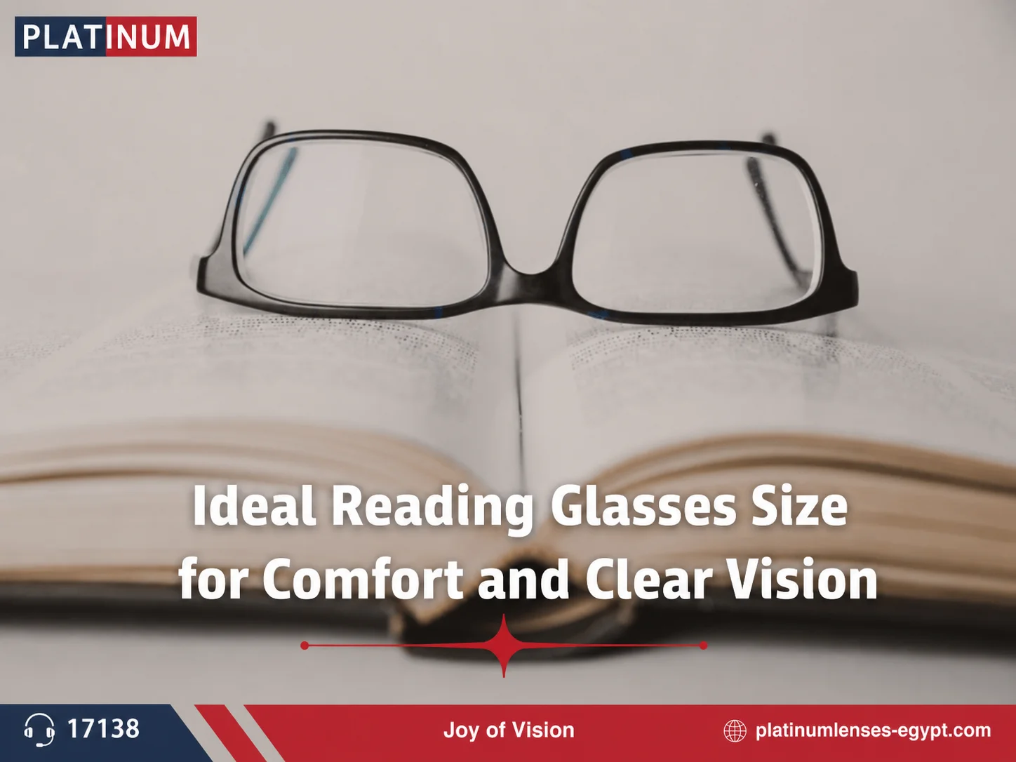 Ideal Reading Glasses Size for Comfort and Clear Vision